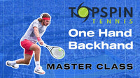 Thumbnail for One Hand Backhand Master Class