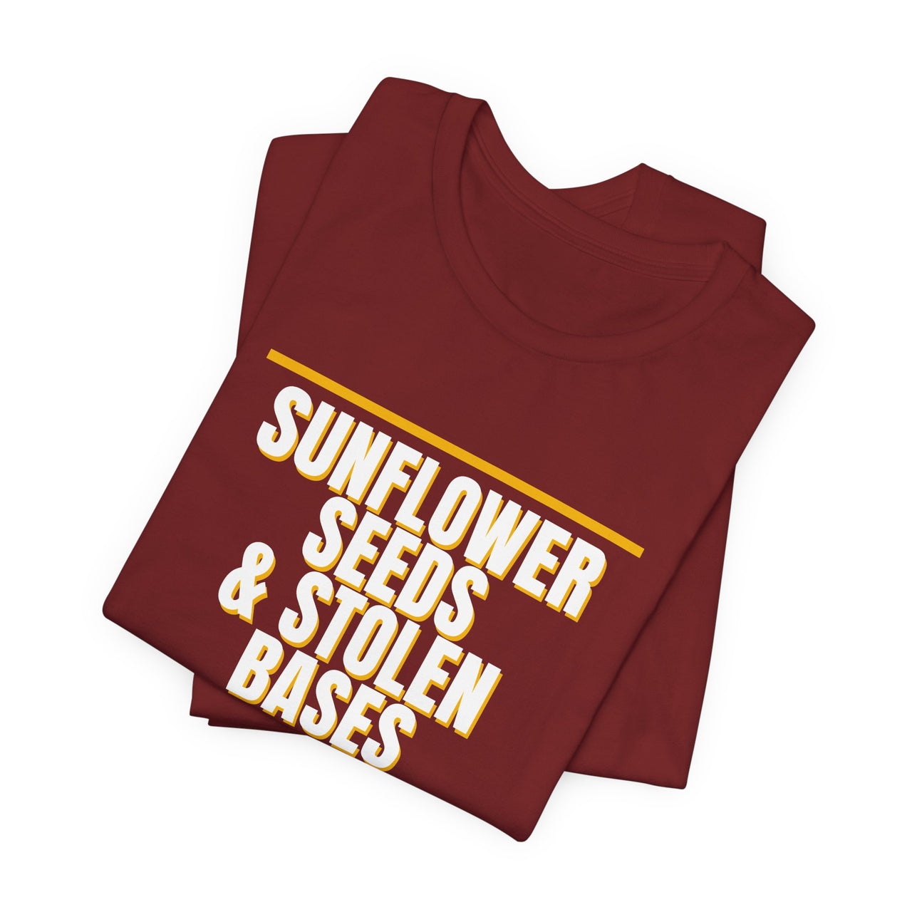 Sunflower Seeds & Stolen Bases — Baseball T-Shirt