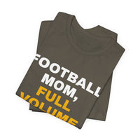 Thumbnail for Football Mom, Full Volume — Football T-Shirt