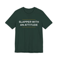 Thumbnail for Slapper With An Attitude — Softball T-Shirt