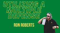 Thumbnail for Ron Roberts - Utilizing a Multiple Defense