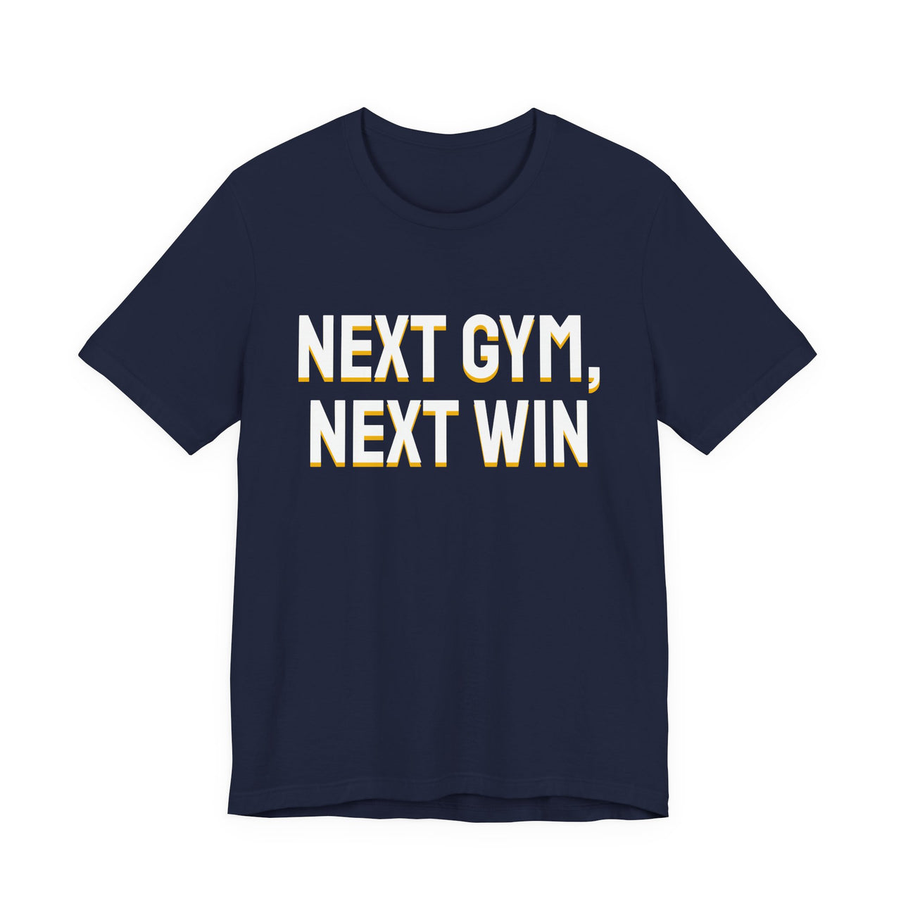 Next Gym, Next Win — Basketball T-Shirt