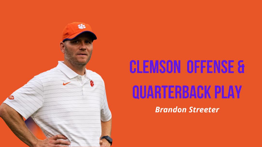 Clemson Offense & QB Play