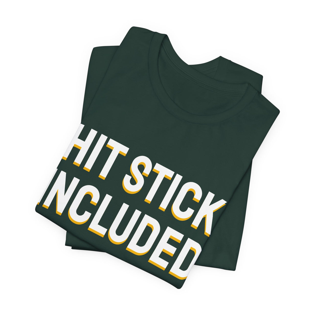 Hit Stick Included — Football T-Shirt