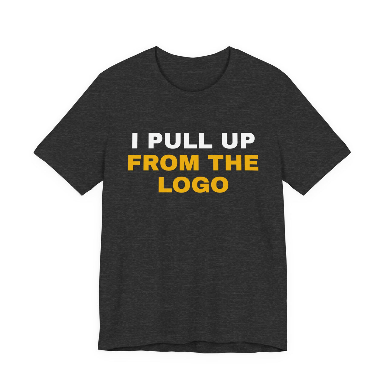 I Pull Up From The Logo — Basketball T-Shirt