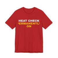 Thumbnail for Heat Check Permanently On — Basketball T-Shirt