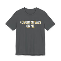 Thumbnail for Nobody Steals On Me — Baseball T-Shirt