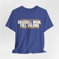 Thumbnail for Baseball Mom, Full Volume — Baseball T-Shirt