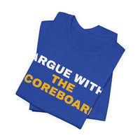 Thumbnail for Argue With The Scoreboard — Football T-Shirt