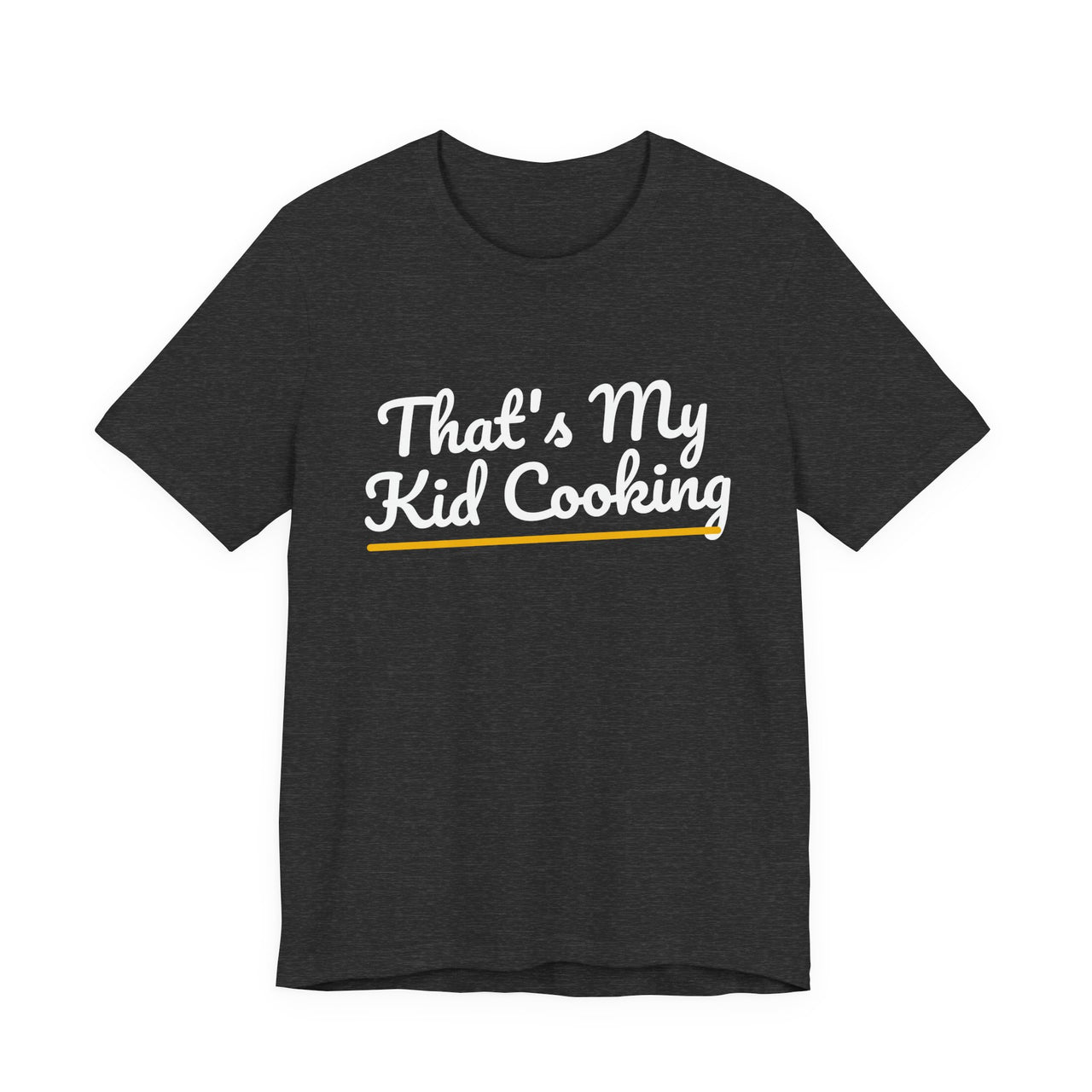 That's My Kid Cooking — Basketball T-Shirt
