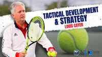 Thumbnail for Tactical Development & Strategy : Louis Cayer