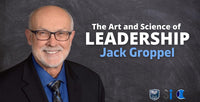 Thumbnail for The Art and Science of Leadership - Jack Groppel