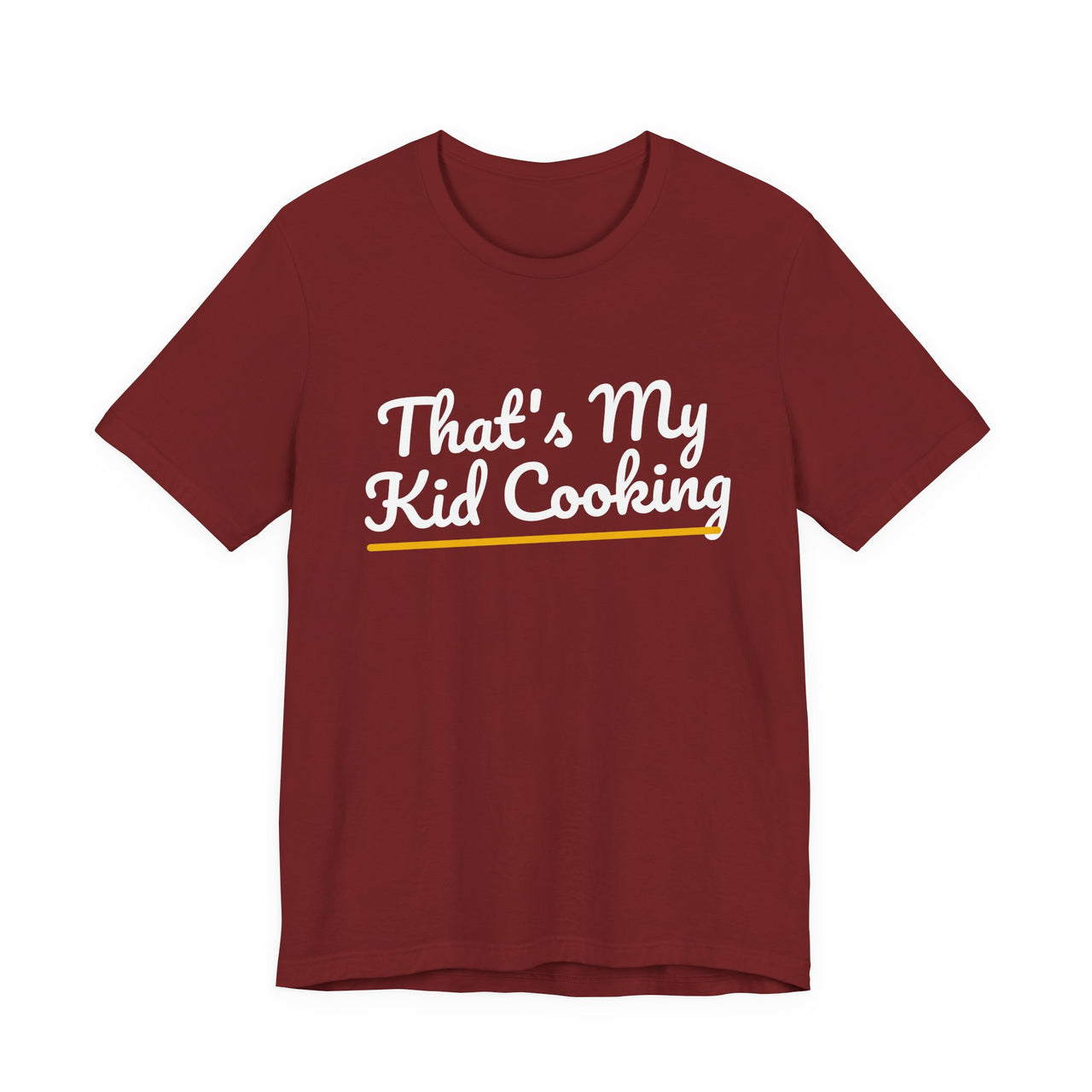That's My Kid Cooking — Basketball T-Shirt