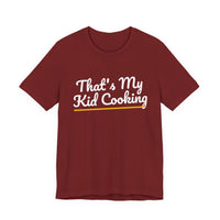 Thumbnail for That's My Kid Cooking — Basketball T-Shirt