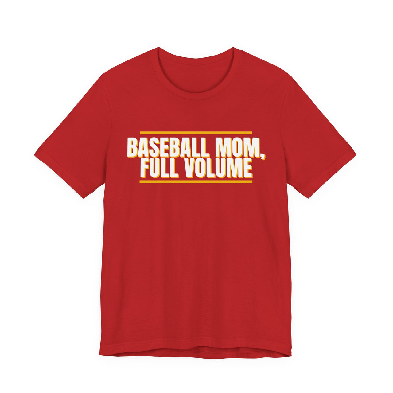 Baseball Mom, Full Volume — Baseball T-Shirt
