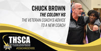 Thumbnail for Chuck Brown - The Colony HS - WRESTLING - The Veteran Coach`s Advice