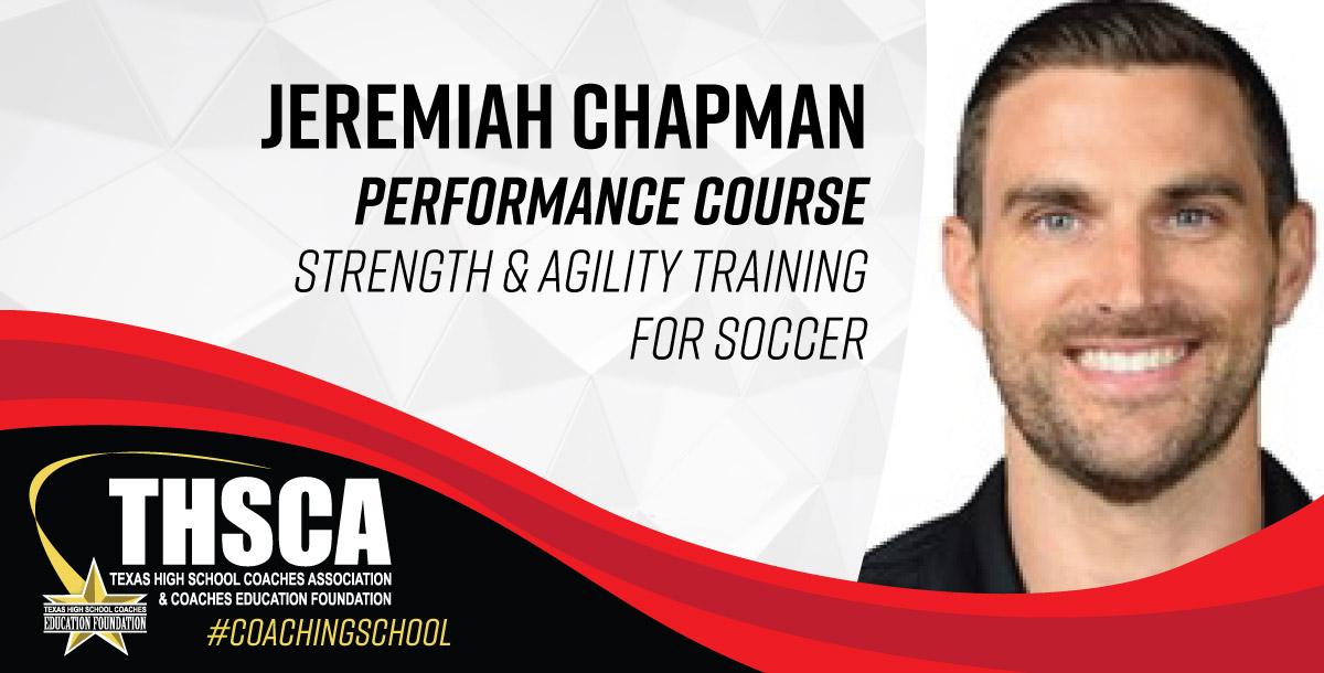 Jeremiah Chapman Performance Course SOCCER Strength & Agility