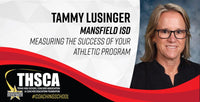 Thumbnail for Tammy Lusinger - Mansfield ISD - Measuring Success of the Athletic Program