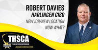 Thumbnail for Robert Davies - Harlingen CISD - New Job/New Location... Now What?