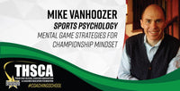 Thumbnail for Mike Van Hoozer - Sports Psychology - Mental Game Strategies