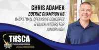 Thumbnail for Chris Adamek - Boerne Champion HS - Junior High Basketball Concepts