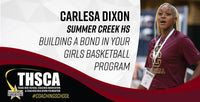 Thumbnail for Carlesa Dixon - Summer Creek - Building a Bond in Girls Basketball Program