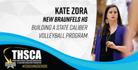 Thumbnail for Kate Zora - New Braunfels - Building a State Caliber Volleyball Program