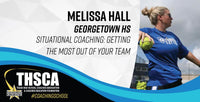 Thumbnail for Melissa Hall - Georgetown HS - Situational Coaching for SOFTBALL