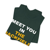 Thumbnail for Meet You In The Backfield — Football T-Shirt