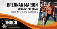 Thumbnail for Brennan Marion - Univ. of Texas - LIVE DEMO - Texas WR Drills & Techniques