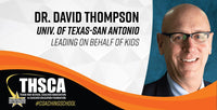 Thumbnail for Dr. David Thompson - UTSA - Leading on Behalf of Kids