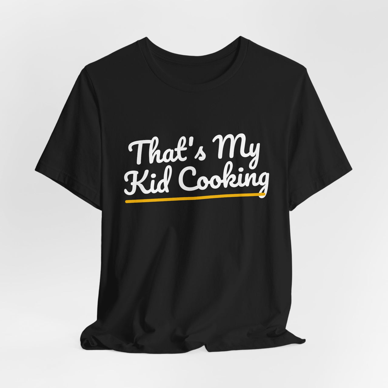 That's My Kid Cooking — Basketball T-Shirt