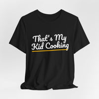 Thumbnail for That's My Kid Cooking — Basketball T-Shirt