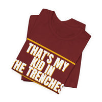 Thumbnail for That's My Kid In The Trenches — Football T-Shirt