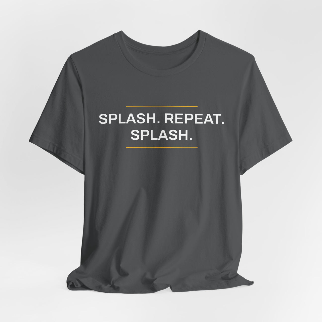 Splash. Repeat. Splash. — Basketball T-Shirt