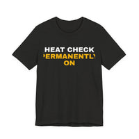 Thumbnail for Heat Check Permanently On — Basketball T-Shirt