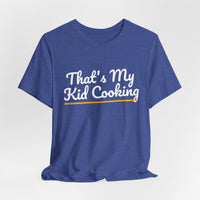 Thumbnail for That's My Kid Cooking — Basketball T-Shirt