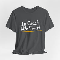 Thumbnail for In Coach We Trust — Football T-Shirt