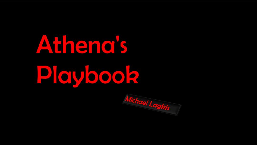 Athena`s Playbook