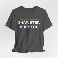 Thumbnail for Snap, Step, Bury You — Football T-Shirt