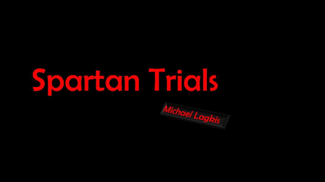 Spartan Trials