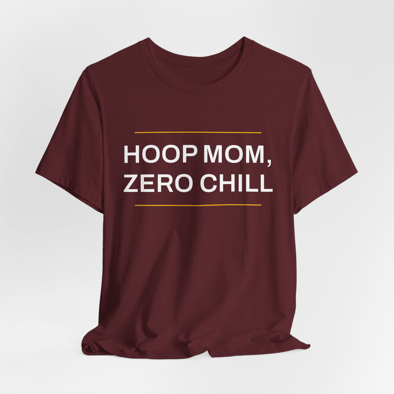 Hoop Mom, Zero Chill — Basketball T-Shirt