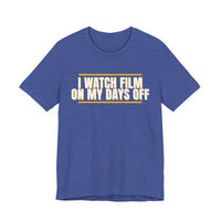 Thumbnail for I Watch Film On My Days Off — Basketball T-Shirt