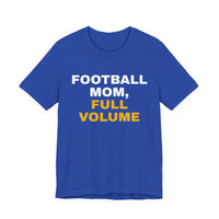 Thumbnail for Football Mom, Full Volume — Football T-Shirt
