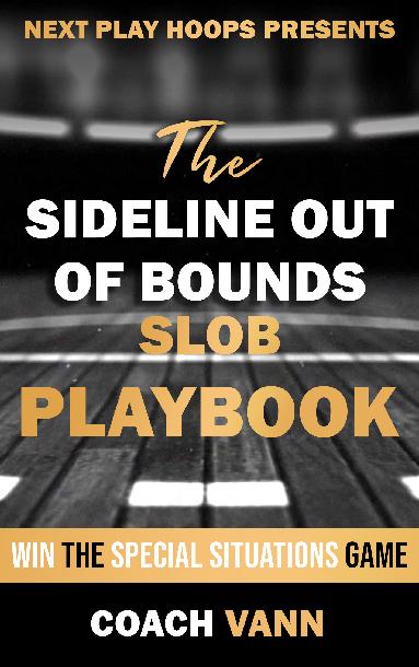 Sideline Out Of Bounds Plays (SLOB`S)