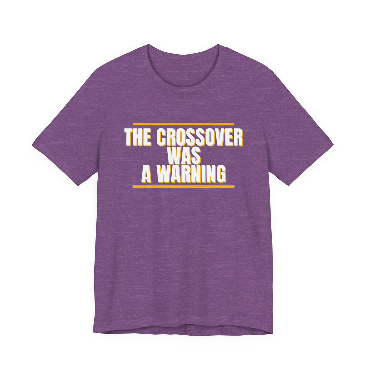 The Crossover Was A Warning — Basketball T-Shirt