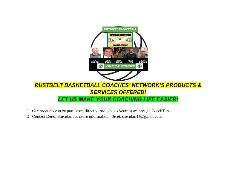 RUSTBELT BASKETBALL COACHES` NETWORK SERVICES & PRODUCTS DESCRIPTION