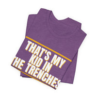 Thumbnail for That's My Kid In The Trenches — Football T-Shirt
