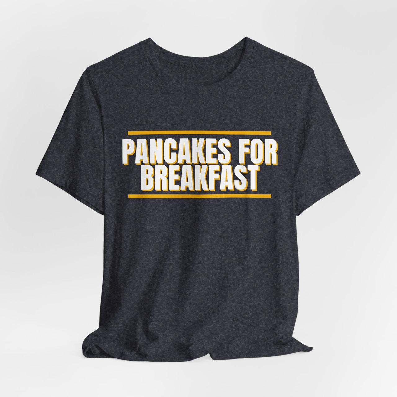 Pancakes For Breakfast — Football T-Shirt
