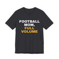Thumbnail for Football Mom, Full Volume — Football T-Shirt
